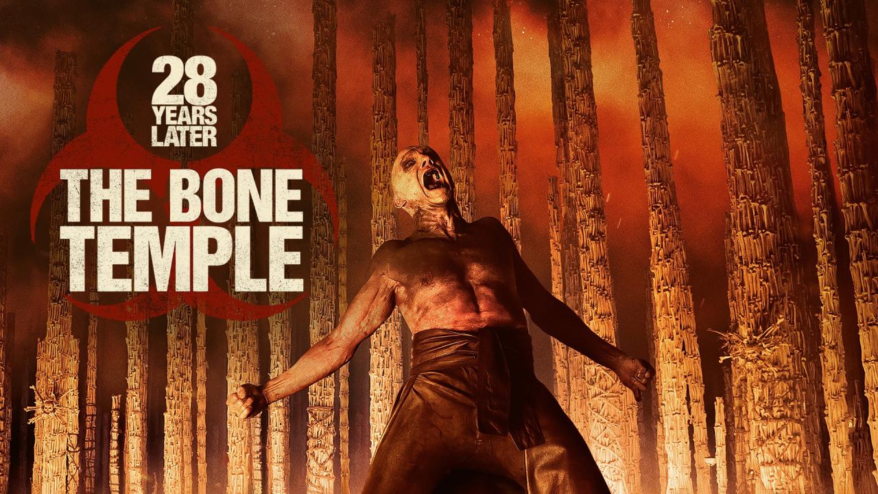 فيلم 28 Years Later: The Bone Temple 2026 مترجم  اونلاين