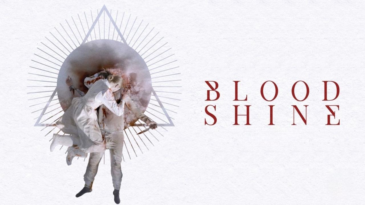 فيلم Blood Shine 2025 مترجم  اونلاين