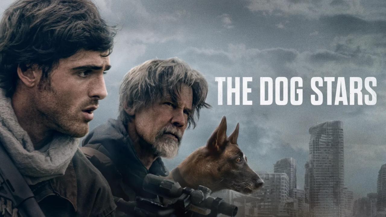 فيلم The Dog Stars 2026 مترجم  اونلاين