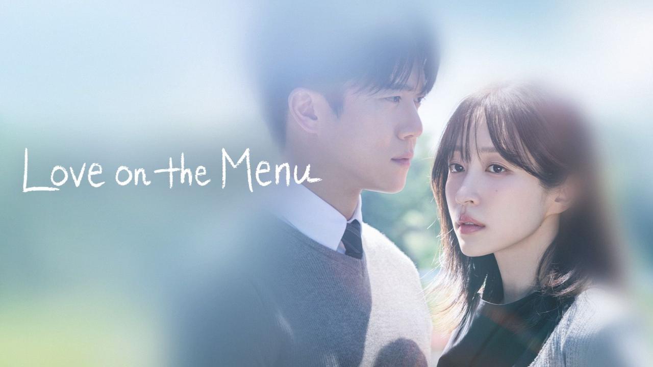 مسلسل Love on the Menu الحلقة 19 التاسعة عشر مترجمة اونلاين