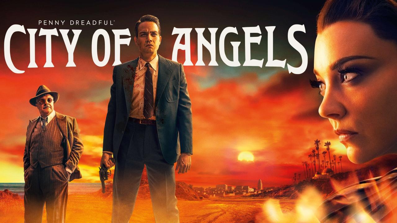 مسلسل Penny Dreadful: City of Angels الموسم الاول الحلقة 1 الاولي مترجمة اونلاين
