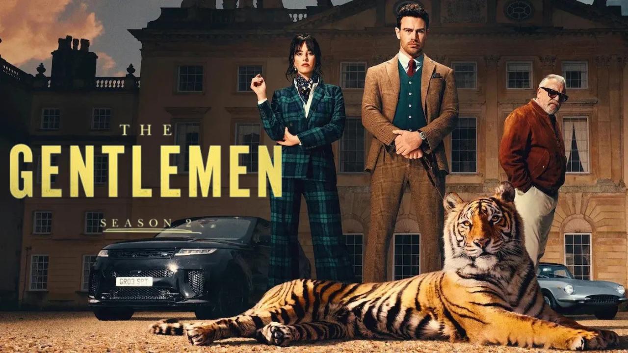 مسلسل The Gentlemen الموسم الثاني الحلقة 6 السادسة مترجمة اونلاين